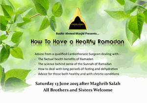 HOW TO HAVE A HEALTHY RAMADAN Medical advice for a healthy Ramadan